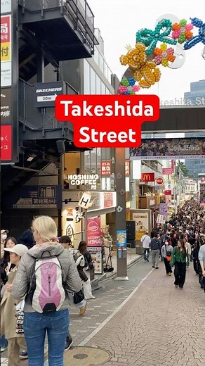 Takeshita Street, Harajuku 🇯🇵✨
