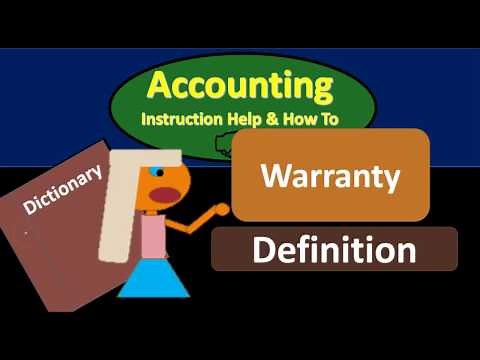 Warranty Definition - What is Warranty?