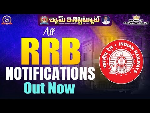 All RRB NOTIFICATIONS Out Now.... #shyaminstitute