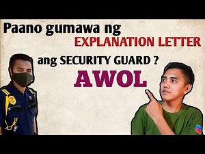 Explanation letter of security guard | AWOL