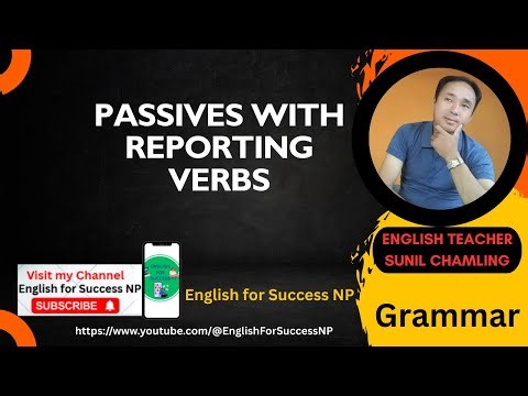 Passive with Reporting Verbs । English Grammar । English for Success NP
