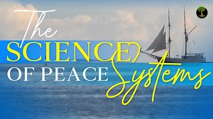 Can humanity end war forever? The new science of peace systems highlights the key ingredients for creating sustainable peace among societies. | Sustainable Human