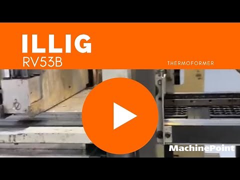 ILLIG RV53B Thermoformer | ILLIG Machines