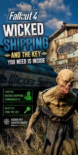 Wicked Shipping and the Key You Need Is Inside!🔑🚛Fallout 4