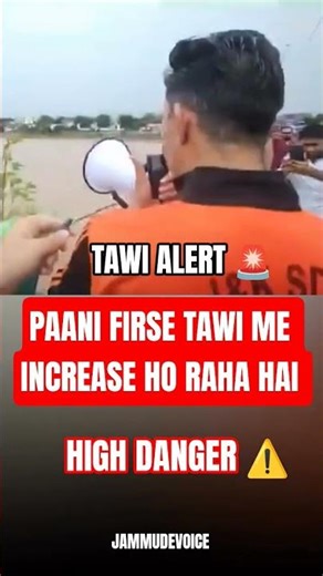 Breaking Alert 🚨: Tawi River Water Level Increases, Public Warned 🌟".