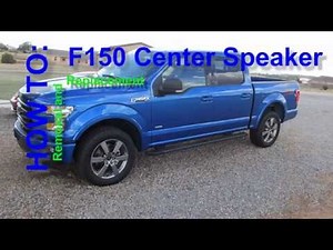 How To: 2016+ F150 Center Speaker Removal & Replacement
