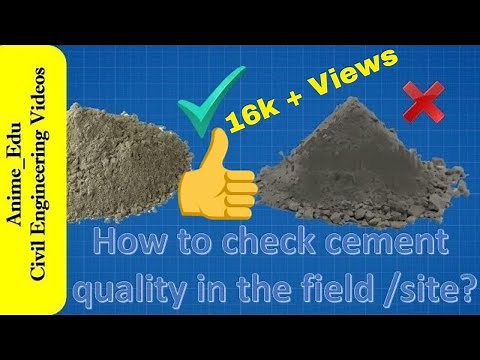 How to check cement quality in the field?// 7 simple tests to check cement quality in the site //