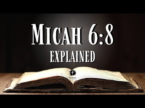 MICAH 6:8 - Bible Verse of the Day Explained: What Does This REALLY Mean?