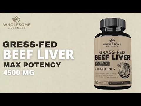 Grass-Fed Beef Liver Supplements: Get the best benefits | Grass Fed Desiccated Beef Liver Capsules.