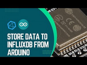 Write data to #InfluxDB from #Arduino [#ESP32] | #iot