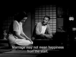 "Happiness comes only through effort" - Late Spring (1949, Yasujiro Ozu)