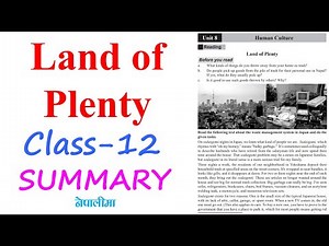 Land of Plenty Summary | Class 12 Compulsory English (Unit 8)| NEB Compulsory English Class 12