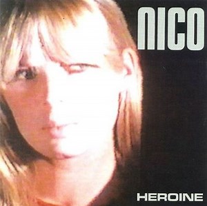 Heroine - Nico | Album | AllMusic