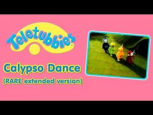 Teletubbies - Calypso Dance (Rare extended version)