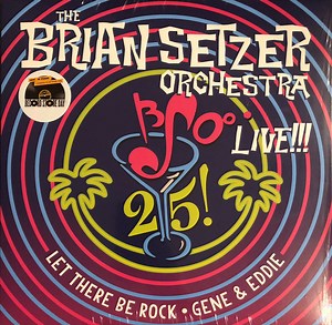 The Brian Setzer Orchestra - 25! Live!!!