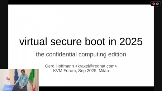 KVM Forum 2025: 虚拟安全启动 -- 机密计算版