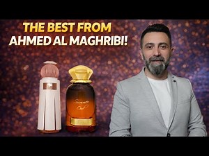 10 Of The Very Best Ahmed Al Maghribi Fragrances That You Can Get At The End Of 2025!