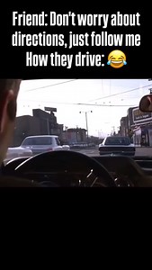Friend: Don’t worry about directions, just follow me How they drive: 😂 #follow #followme #friend #driving #directions #friends #car #holdon #keepup #gottaloveit #lol #lmao #truth #me | HotRodHarrys.com