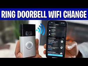 How to Change WiFi on Ring Doorbell | Ring Doorbell WiFi Change & Reconnect Guide