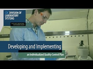 Developing and Implementing an Individualized Quality Control Plan