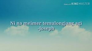 Ao Song - Ni na meimer temulongjang agi | Tiameren (Lyrics Video) Chords - ChordU