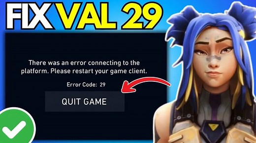 How To Fix Valorant Error Code VAL 29 (Newest Guide)
