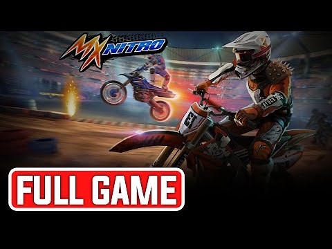 MX Nitro: Unleashed PC Walkthrough Gameplay Full Game - No Commentary