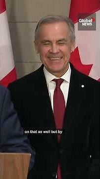 Carney giggles at Ford's defence of infamous anti-tariff ad