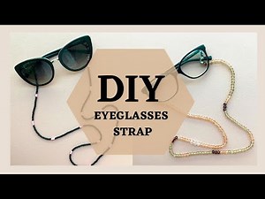 How to make eyeglasses strap|DIY| اسهل طريقة لعمل سلسال للنظارة