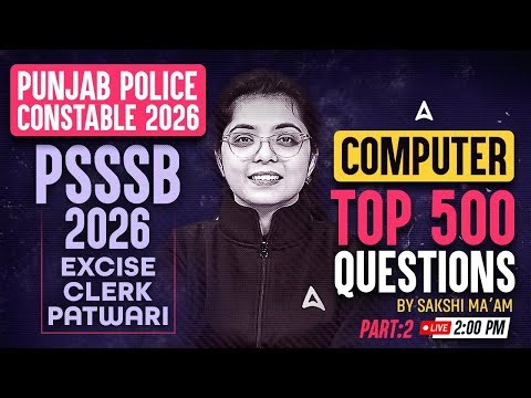 Punjab Police Constable, PSSSB Exam Preparation 2026 | Top 500 Computer Questions | By Sakshi Mam #2