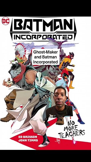 Ghost-Maker and Batman Incorporated #dccomics ghost-Maker explained #dcuniverse #dcutok #comictok Batman comics Dc universe superheroes Dc comics stories Dc comics explained Batman family Dc comics guy Dc comic books Dc comics characters