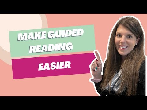 How to make guided reading easier