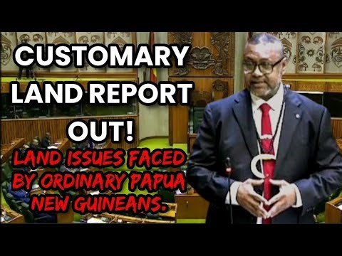 Customary Land Report Tabled in Parliament | Hon. Keith Iduhu Reveals Key Findings