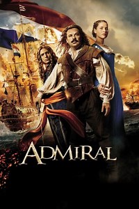 Michiel de Ruyter: El almirante - Película 2015 - Cine.com