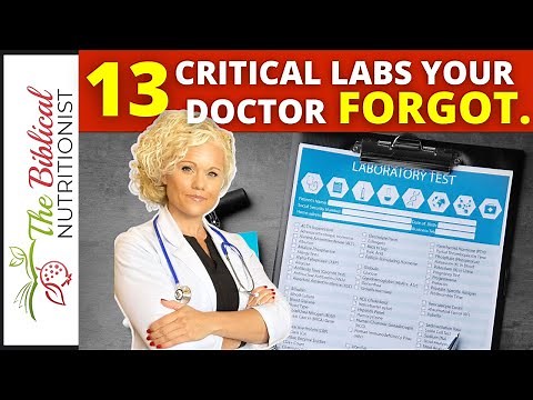 13 Most Important Lab Tests Everyone Should Get | Critical Blood Tests