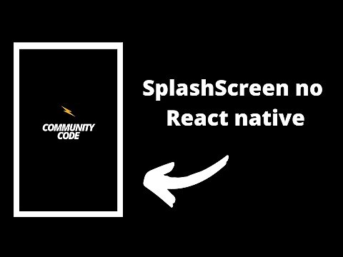 Como criar uma SplashScreen no React Native