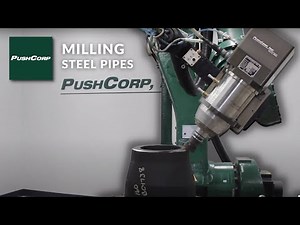 PushCorp Robotic Milling Steel Pipes Using OCTOPUZ Offline Programming
