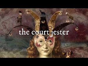 the court jester / a fairytale playlist