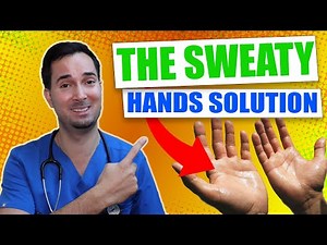 Best sweaty hands treatment to stop it for good