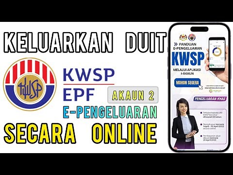 Cara Permohonan Pengeluaran KWSP online