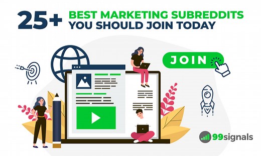 25  Best Marketing Subreddits You Should Join in 2025