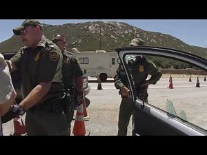 Get Out, Get Your Hands on Your Head, Get in the Hokey Pokey, US Border Patrol Checkpoint