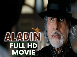 Aladin (2009) - अलादीन Full 4K Movie | Amitabh Bachchan, Sanjay Dutt, Riteish Deshmukh, Jacqueline #Ultra #UltraMovies #Bollywood #Movies #Films #Drama #Action #Romance #Comedy #Horror #Thriller #Entertainment #Viral #ViralScene #BestOfBollywood #AmitabhBachchan #Jacqueline #RiteishDeshmukh #SanjayDutt #Aladin | Ultra Movie Parlour