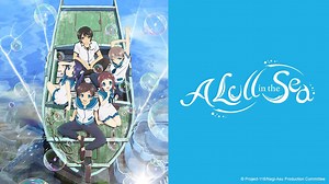 Watch A Lull in the Sea (Nagi-Asu: Nagi no Asukara)