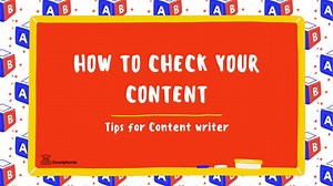 How to check your content? | SEO friendly content writing | Tips for Content writer