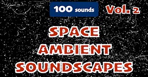Space Ambient Soundscapes Vol. 2 | Audio Ambient | Unity Asset Store