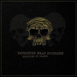 Exploding Head Syndrome - Disciples Of Reason