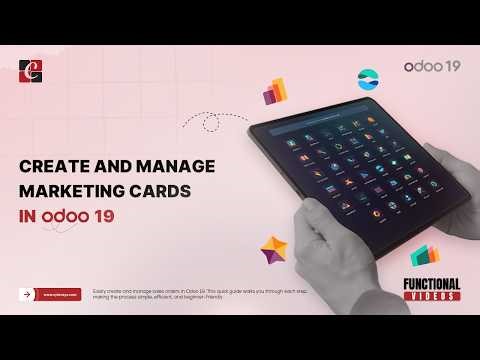 How to Create and Manage Marketing Cards in Odoo 19 | Odoo 19 Tips | Odoo 19 Functional Tutorials