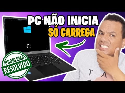 PC não inicia e fica só carregando ✔Resolvido