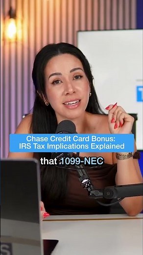 Chase Credit Card Bonus IRS Tax Implications Explained